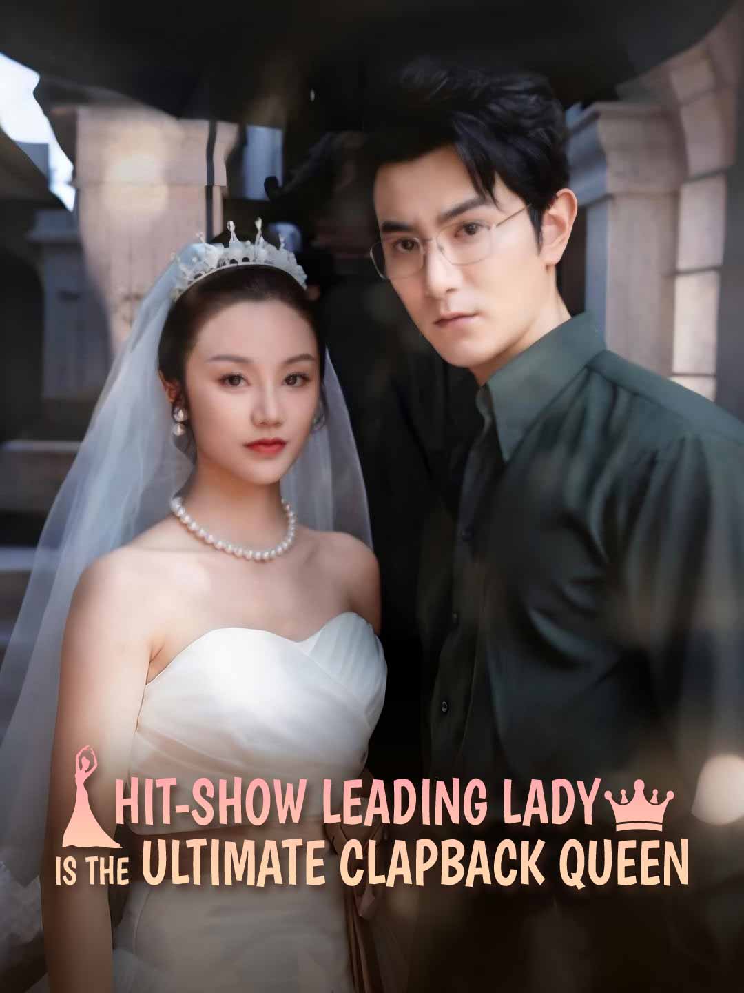 Hit-Show Leading Lady is The Ultimate Clapback Queen