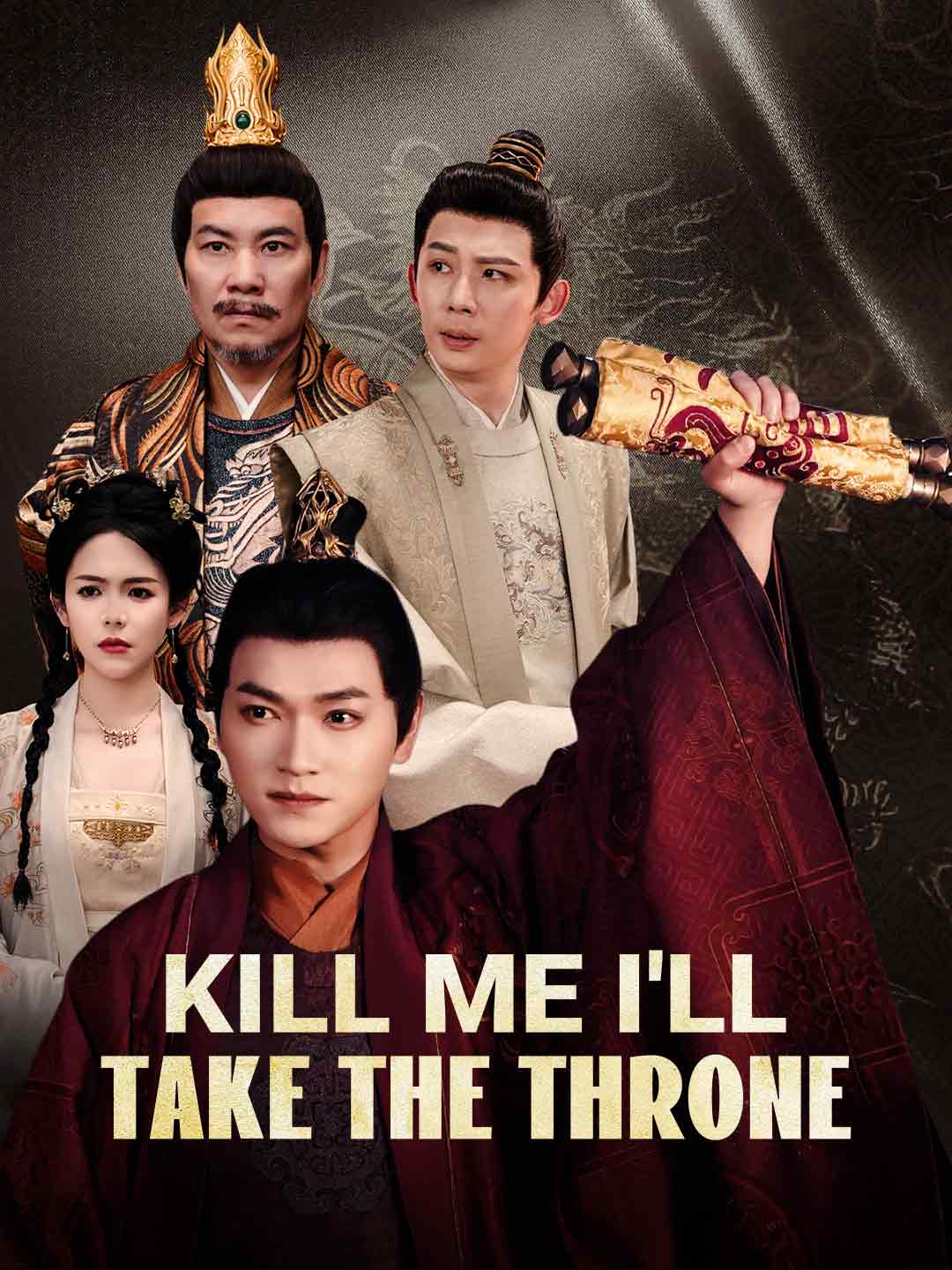 Kill Me I'll Take the Throne