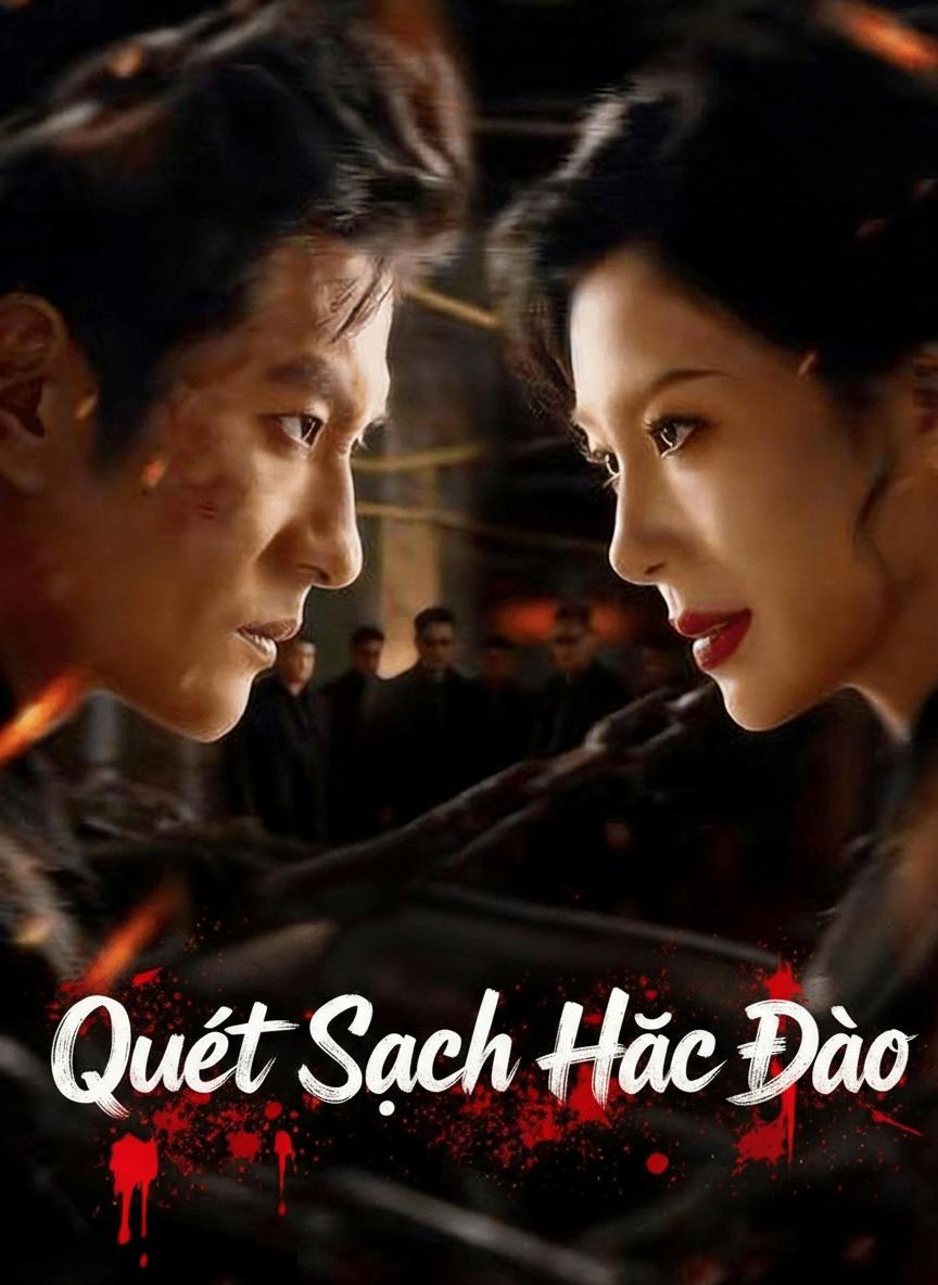 Quét Sạch Hắc Đạo