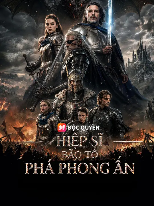 Hiệp Sĩ Bão Tố Phá Phong Ấn