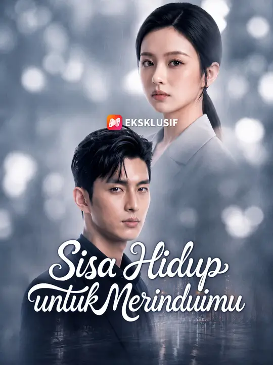 Sisa Hidup untuk Merinduimu