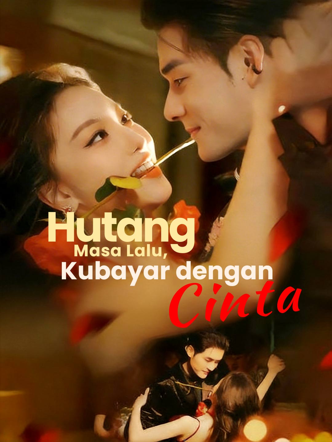 Utang Masa Lalu, Kubayar dengan Cinta