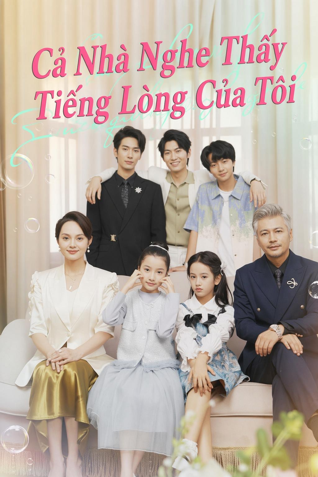 Cả Nhà Nghe Thấy Tiếng Lòng Của Tôi