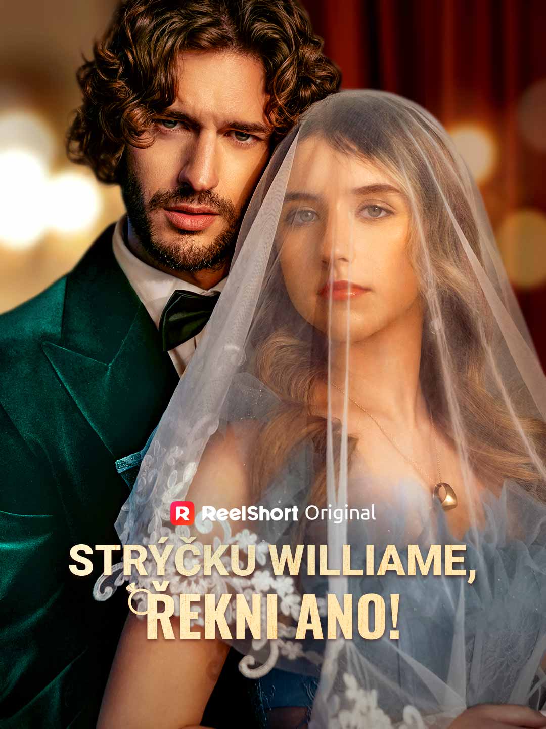 Strýčku Williame, řekni ano!