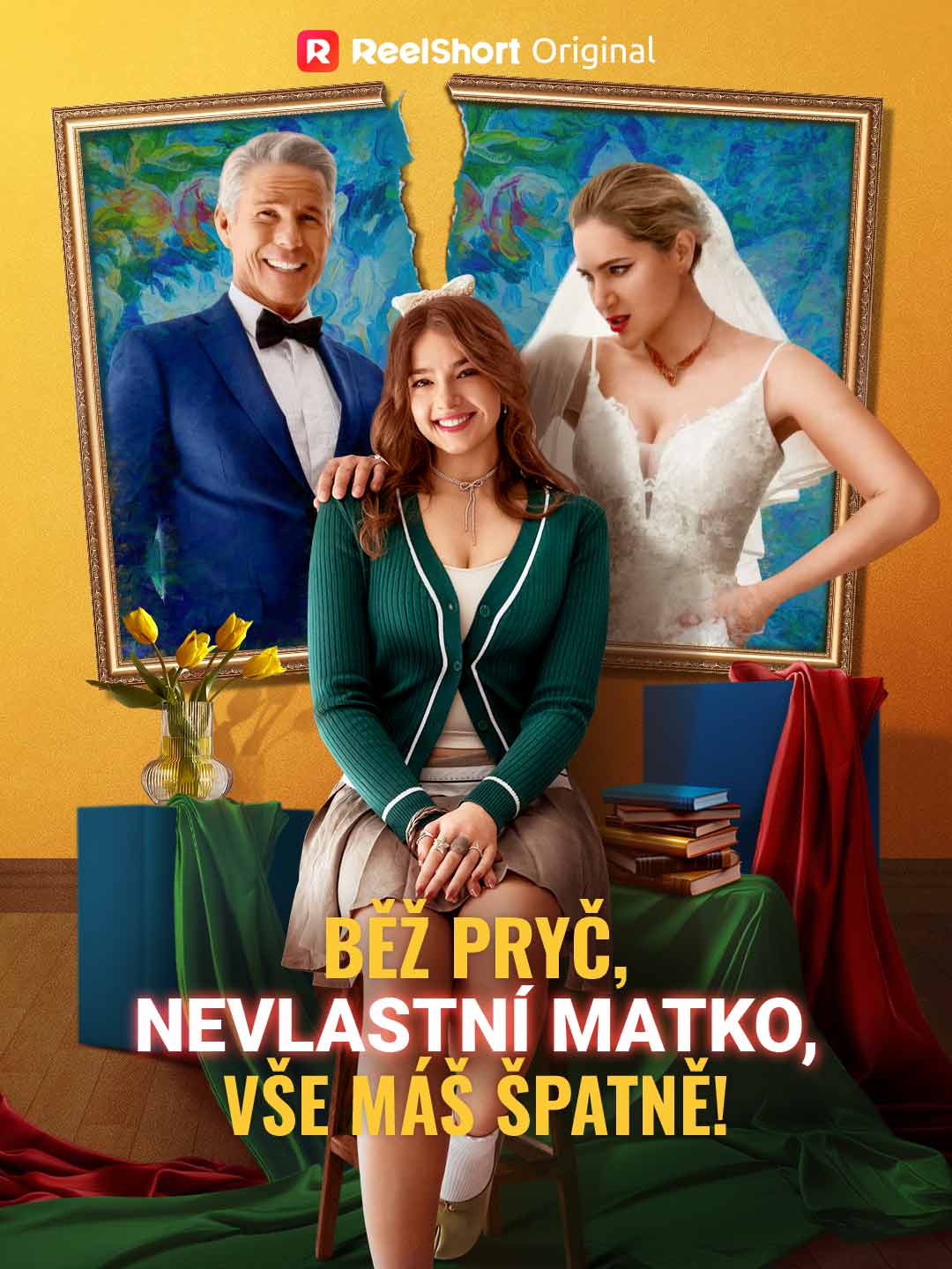 Běž pryč, nevlastní matko, vše máš špatně!