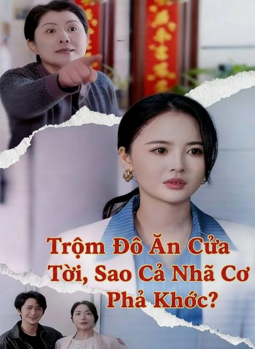 Trộm Đồ Ăn Của Tôi, Sao Cả Nhà Cô Phải Khóc?
