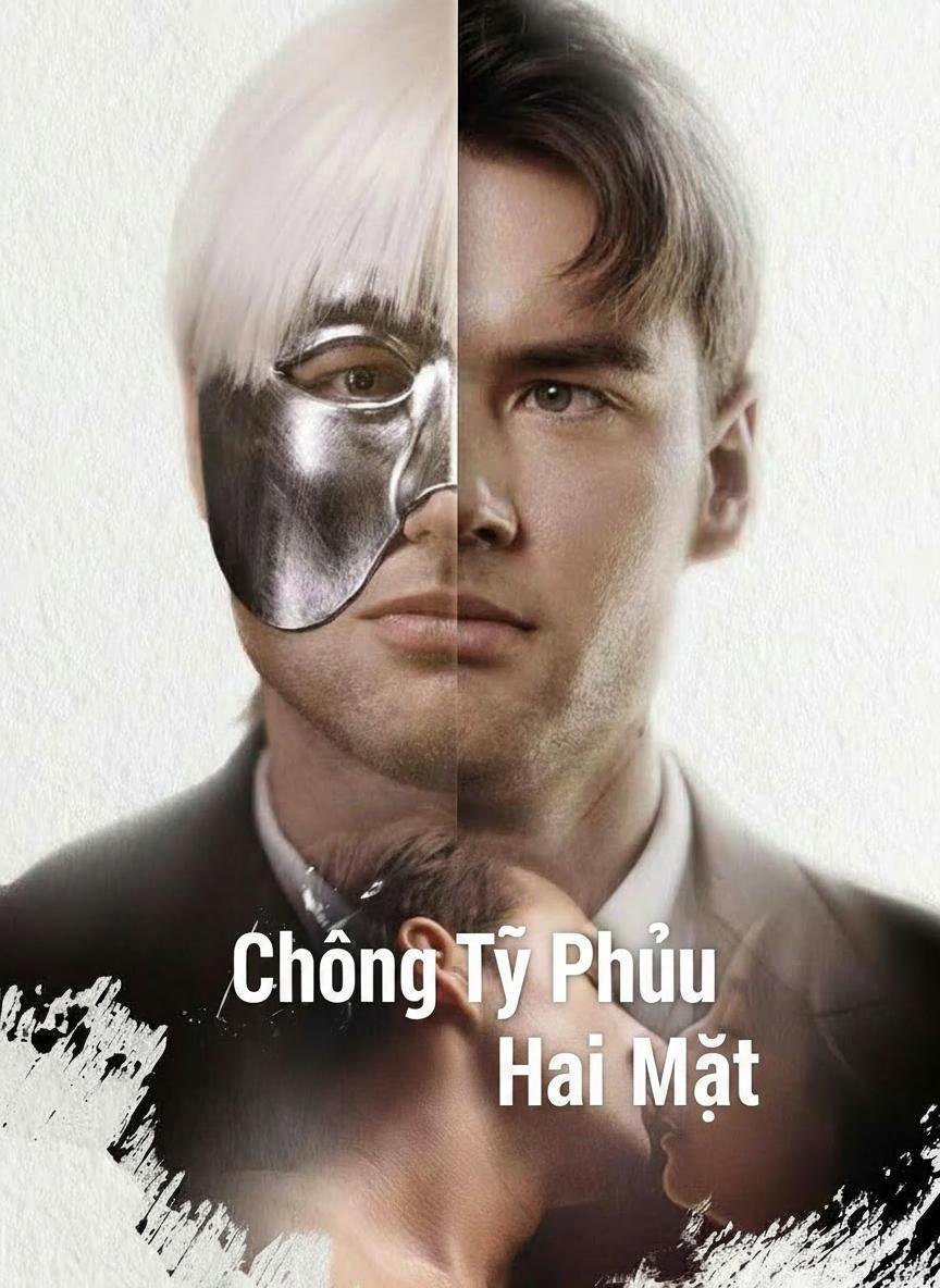 Người chồng tỷ phú hai mặt