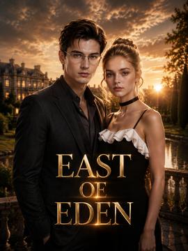 East of Eden