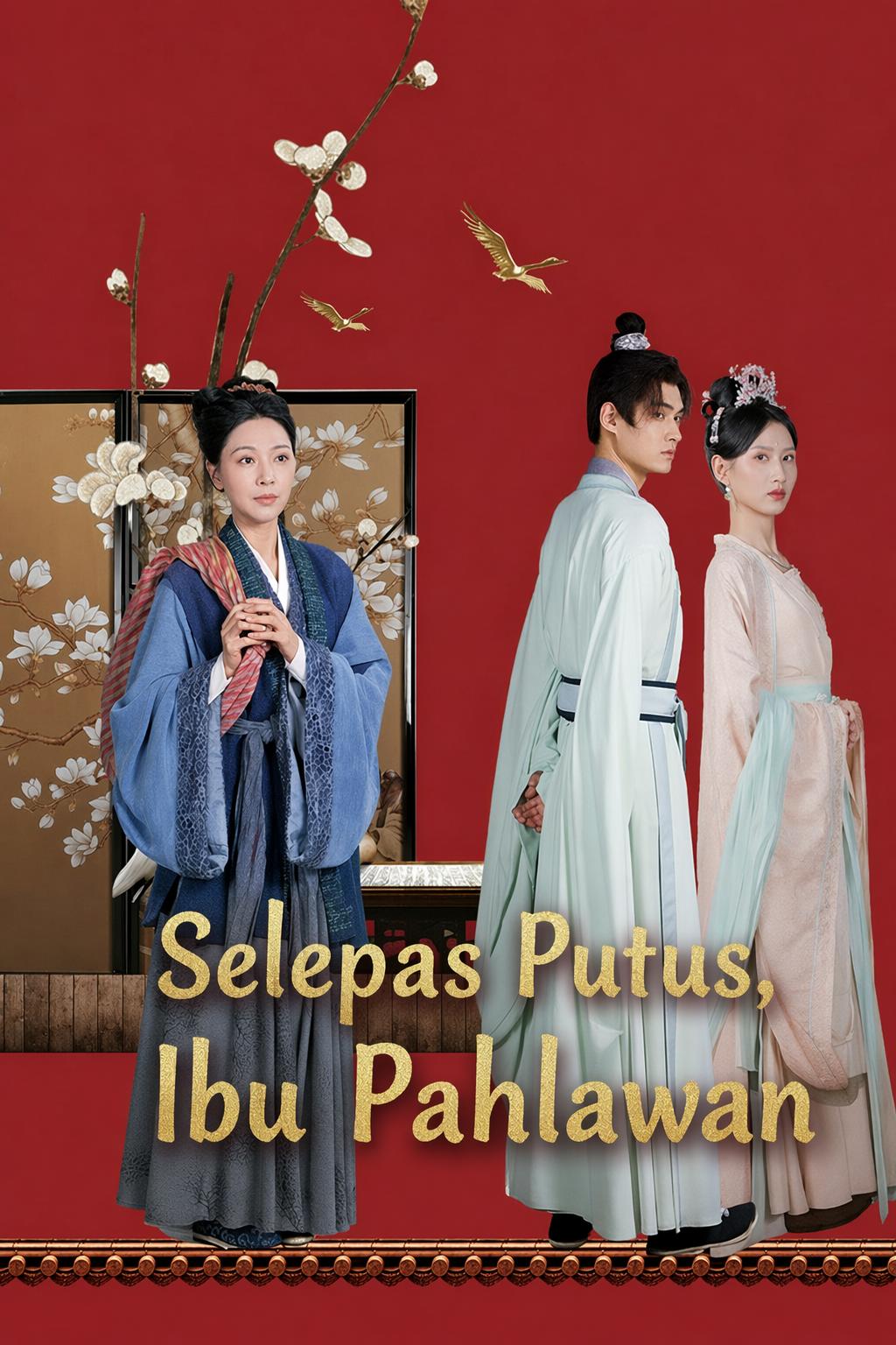 Selepas Putus, Ibu Pahlawan