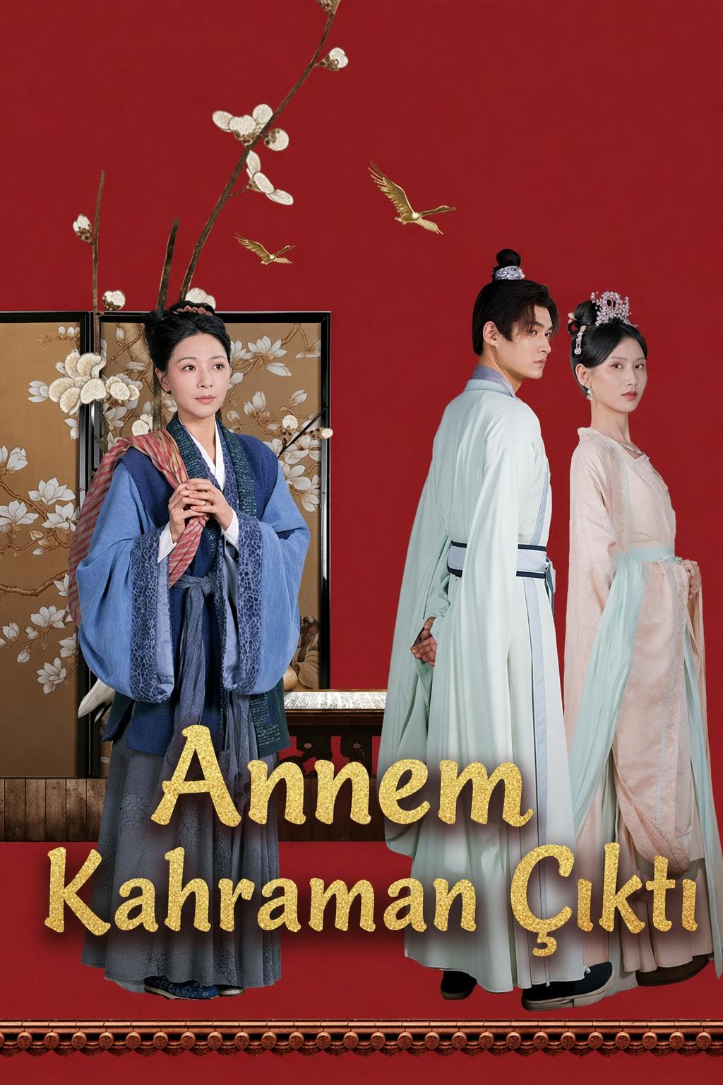 Annem Kahraman Çıktı