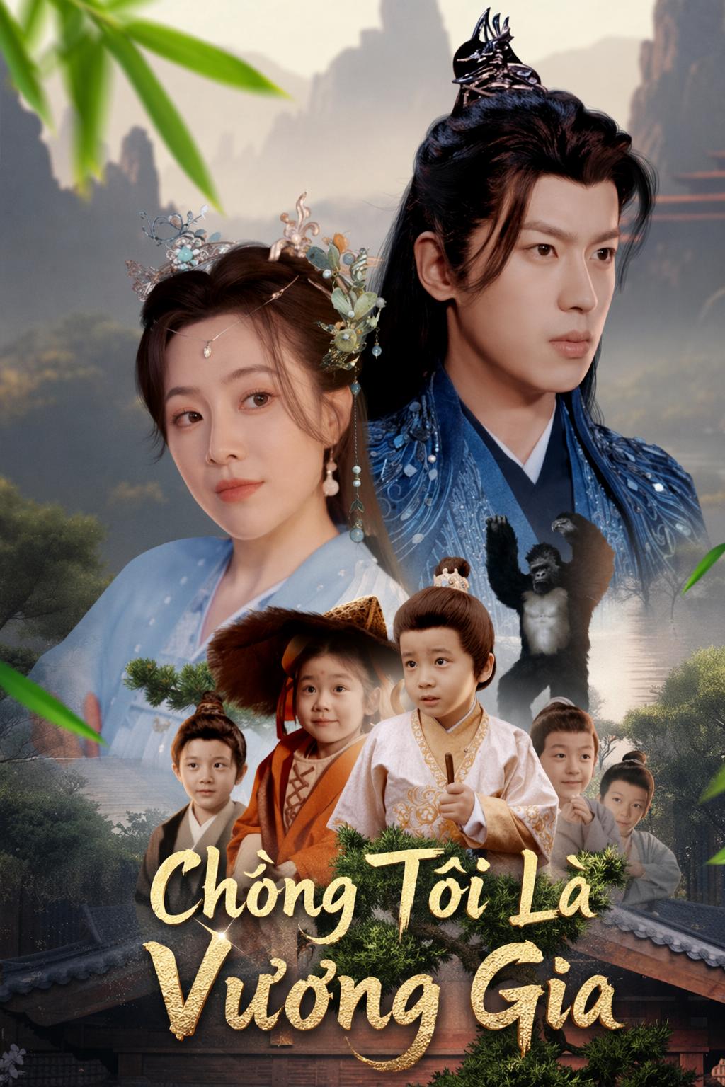 Chồng Tôi Là Vương Gia