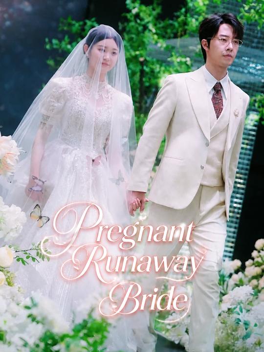 Pregnant Runaway Bride