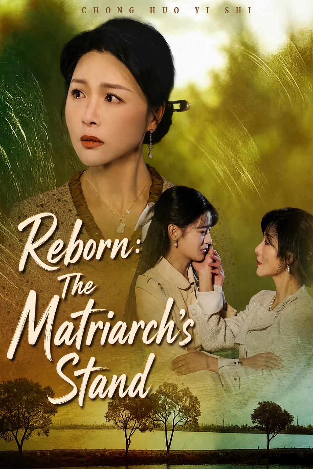 Reborn: The Matriarch's Stand