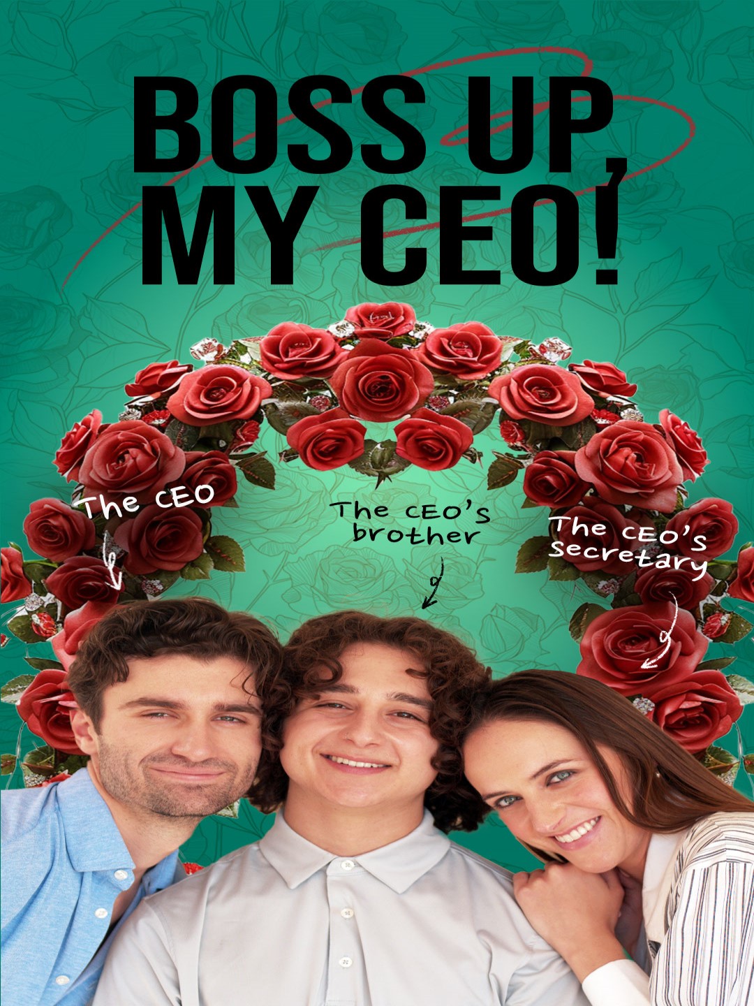 Boss Up, My CEO!