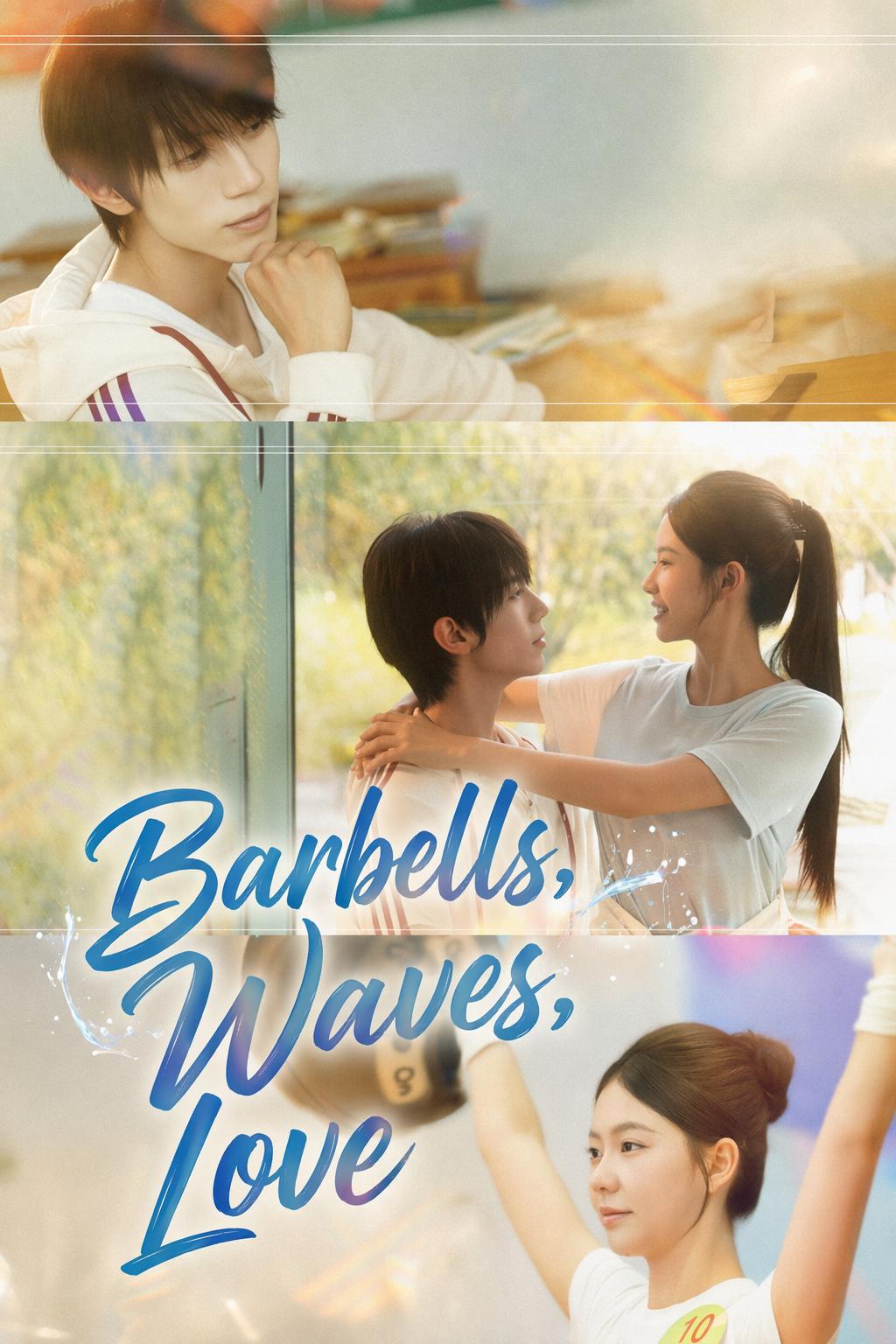 Barbells, Waves, Love