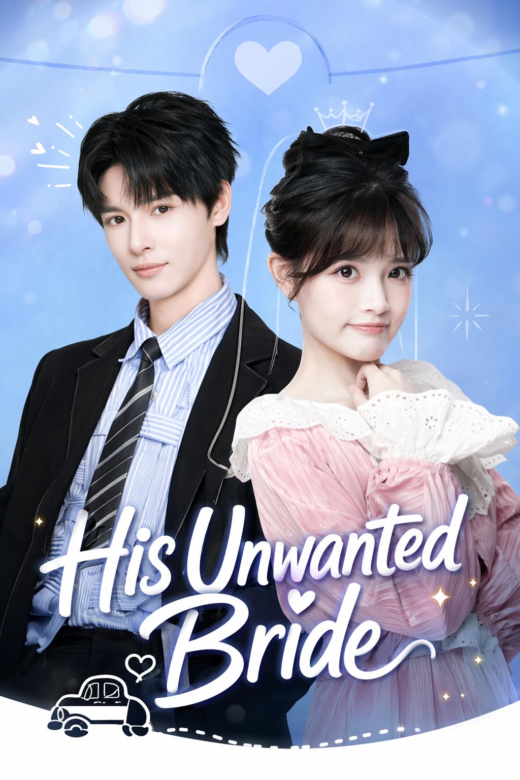 His Unwanted Bride