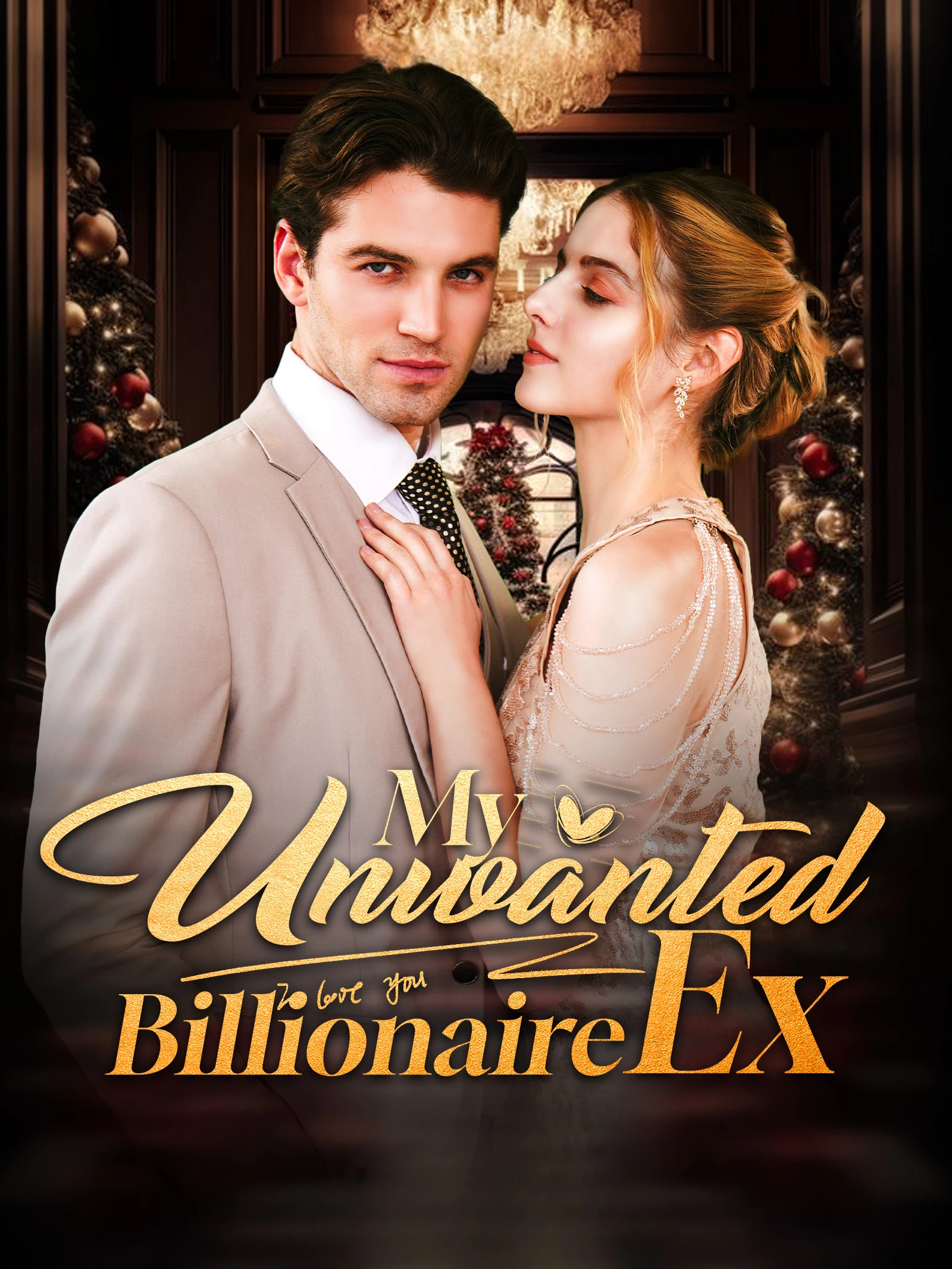My Unwanted Billionaire Ex