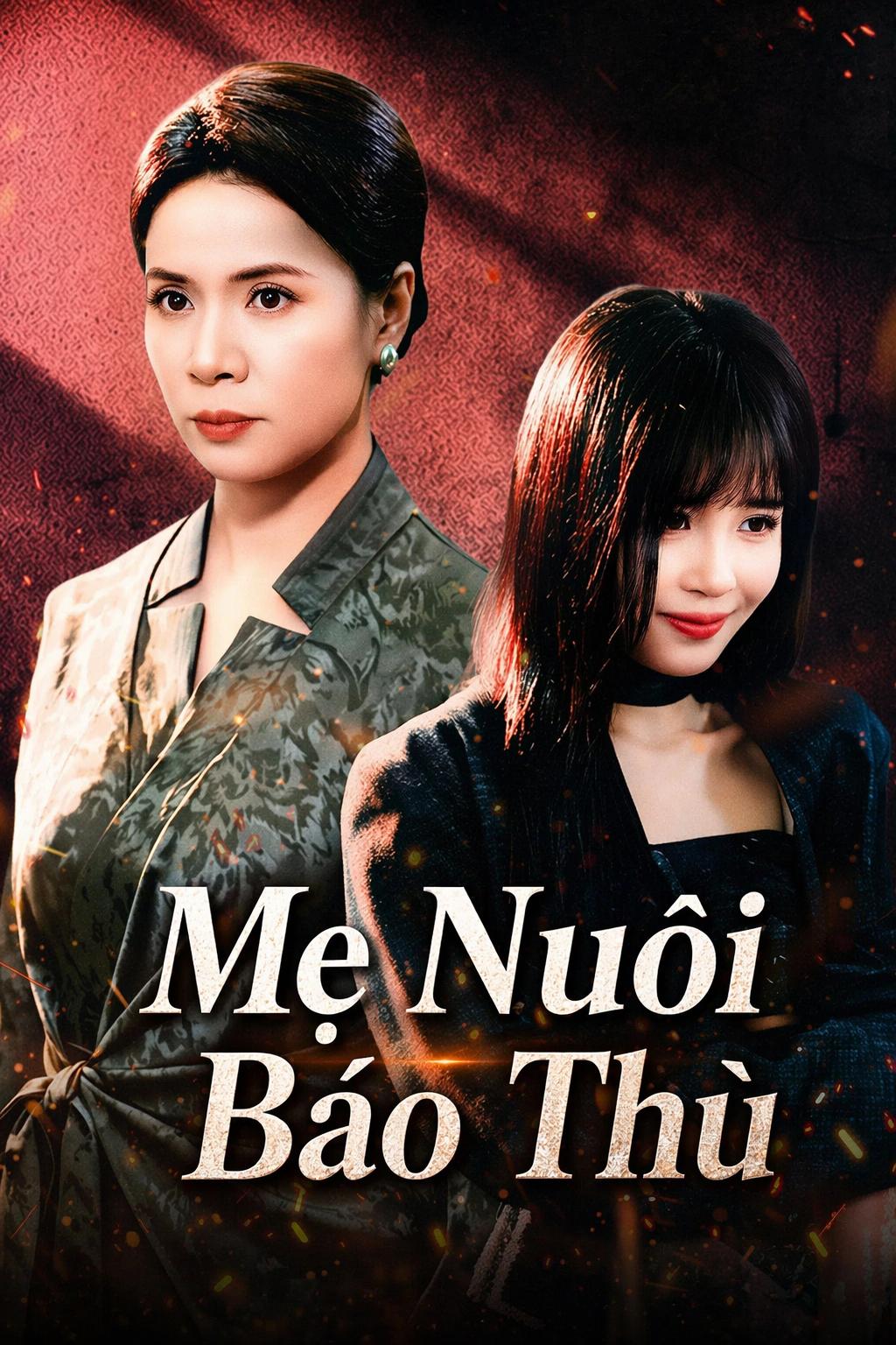 Mẹ Nuôi Báo Thù