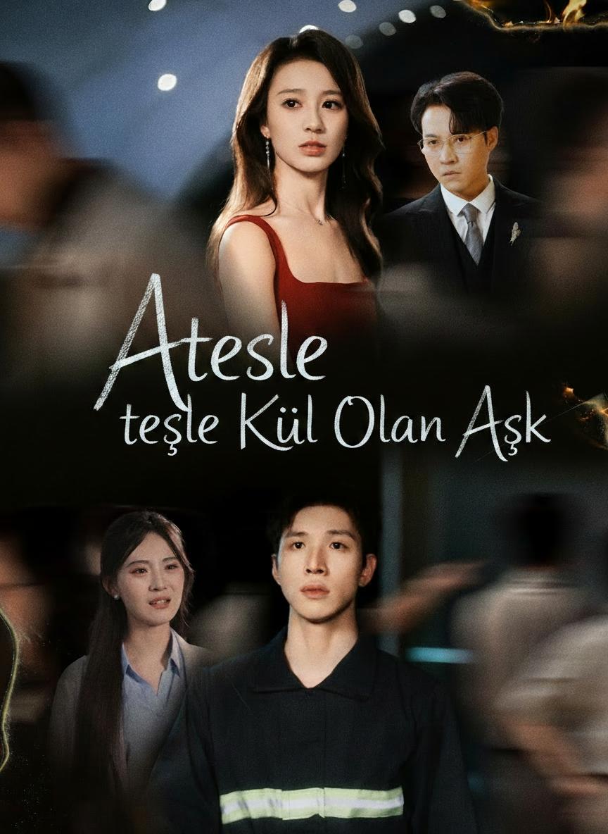 Ateşle Kül Olan Aşk