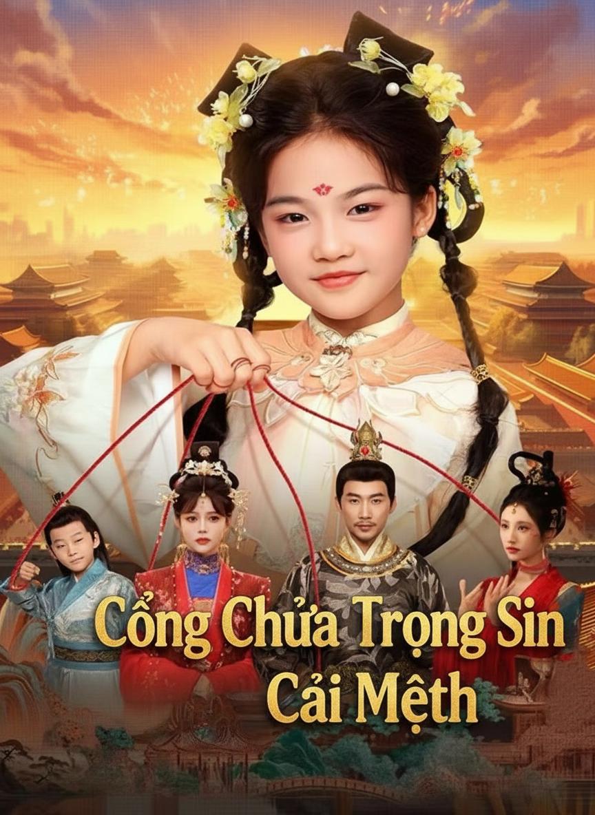 Công Chúa Trọng Sinh Cải Mệnh
