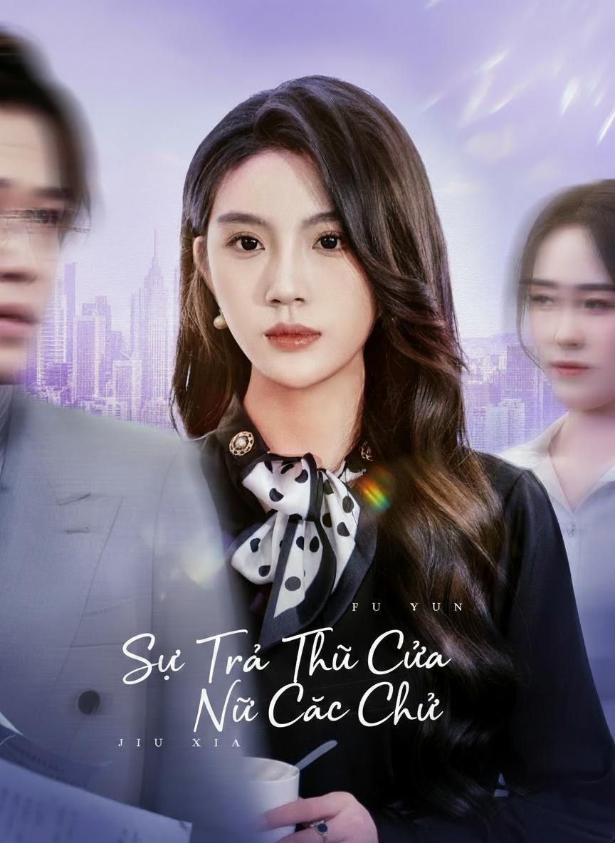 Vợ bị ruồng bỏ trở thành chủ nhân biệt thự