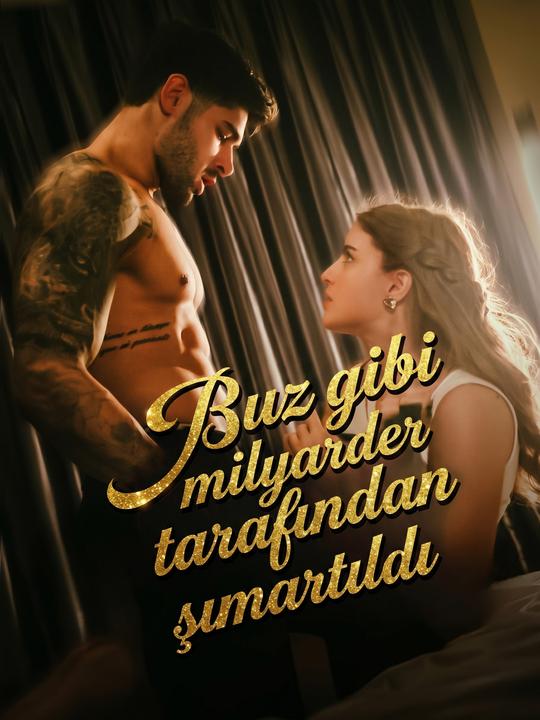 Buz milyarderin şımarttığı kadın