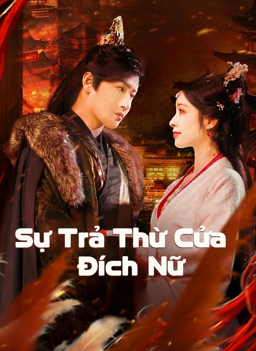 Sự Trả Thù Của Đích Nữ