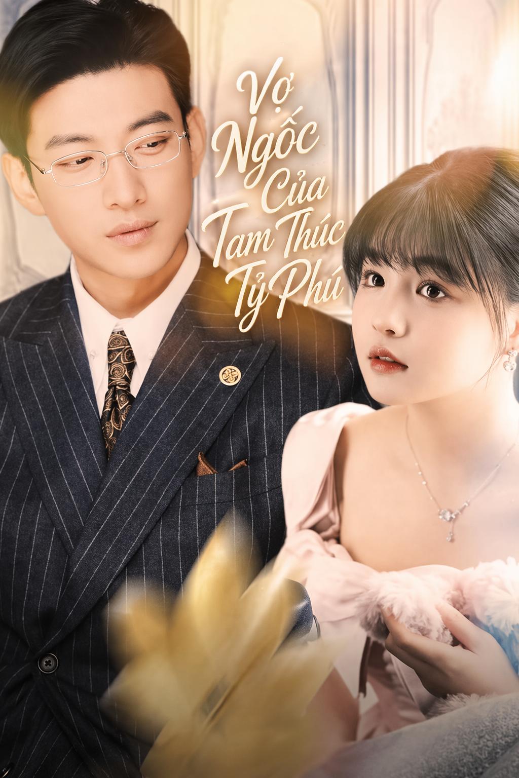 Vợ Ngốc Của Tam Thúc Tỷ Phú