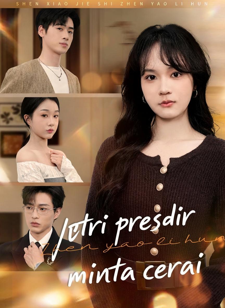 Istri presdir minta cerai