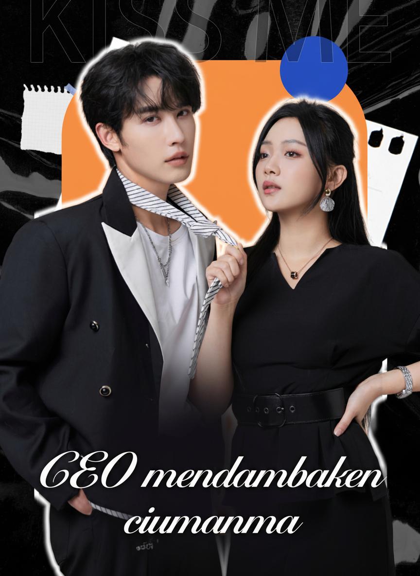 CEO mendambakan ciumannya