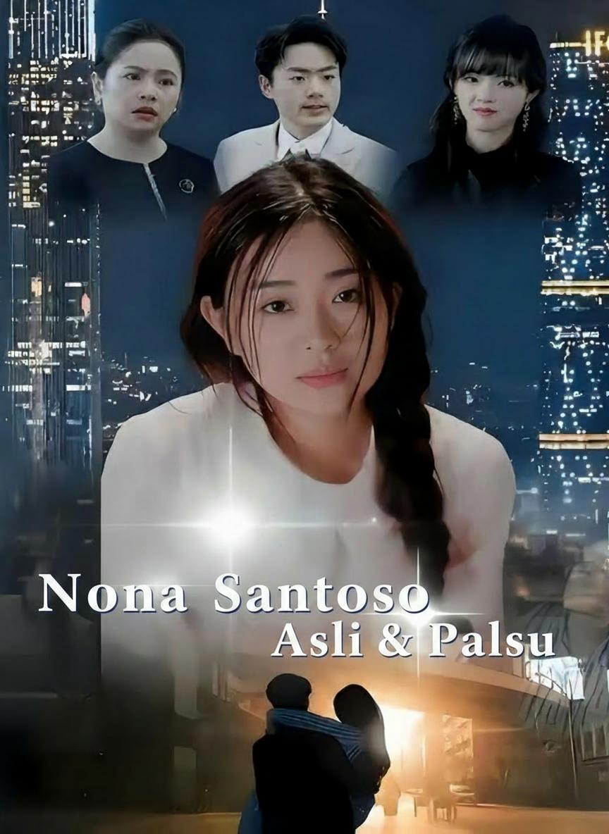 Nona Santoso Asli & Palsu