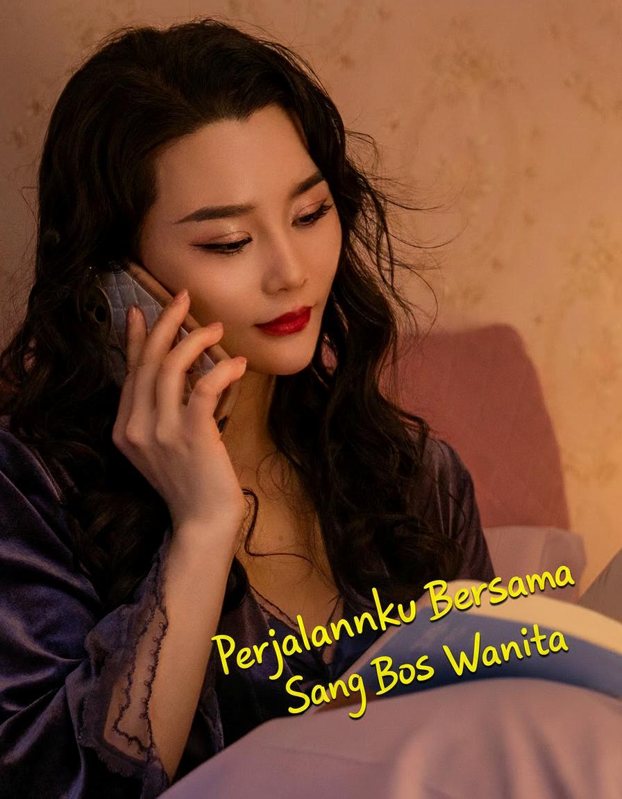 Perjalananku Bersama Sang Bos Wanita
