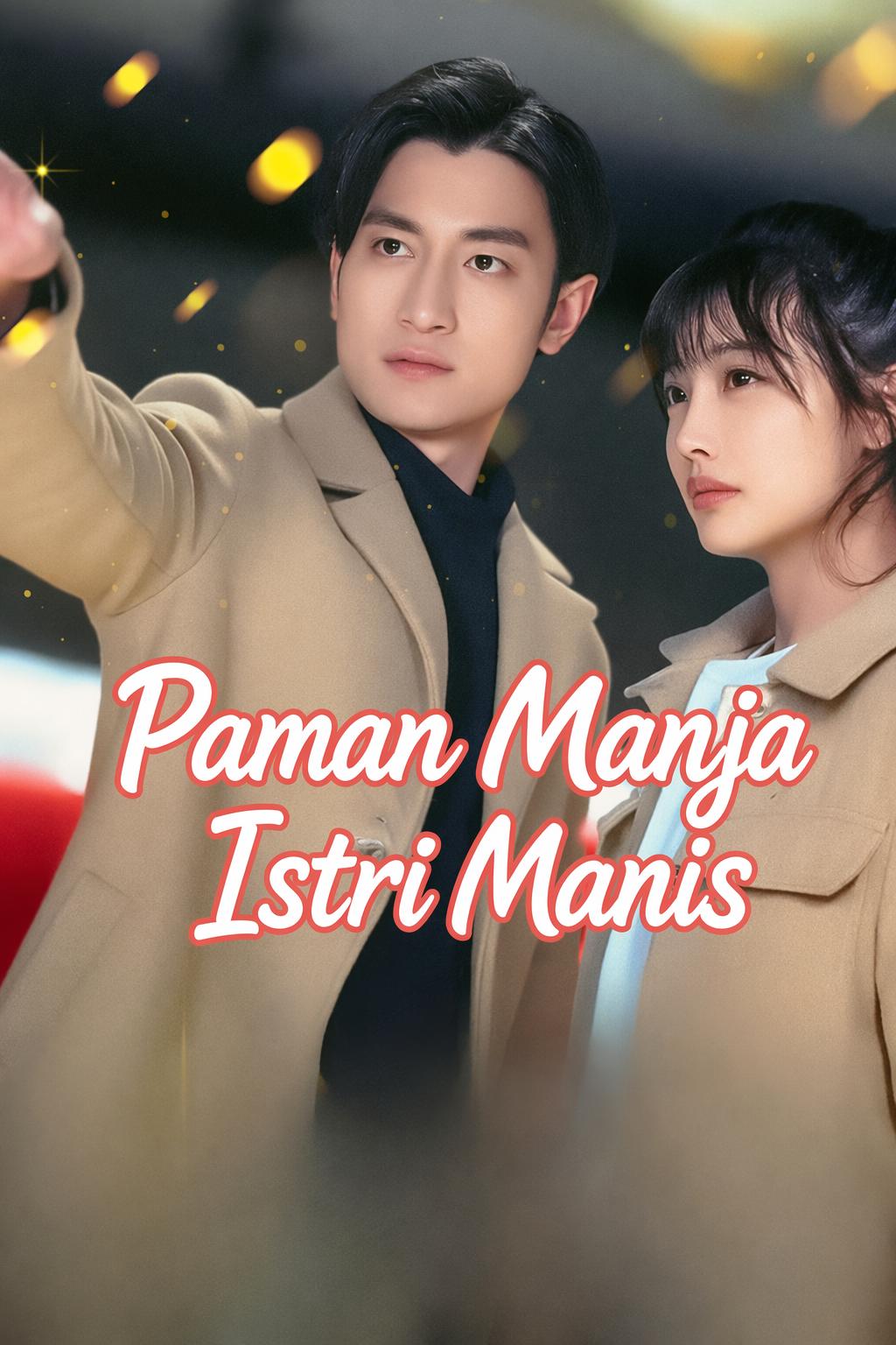 Paman Manja Istri Manis