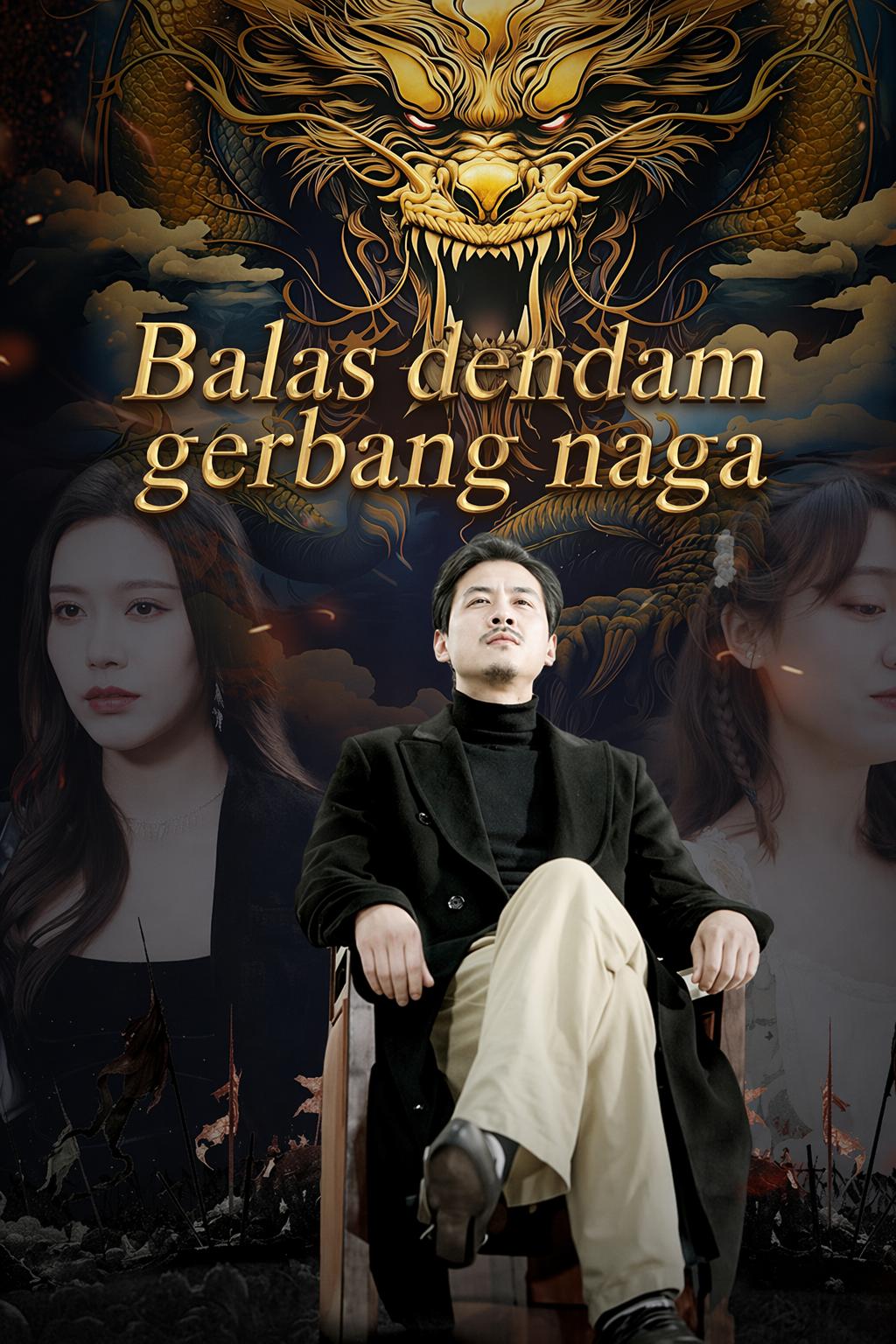 Balas dendam gerbang naga
