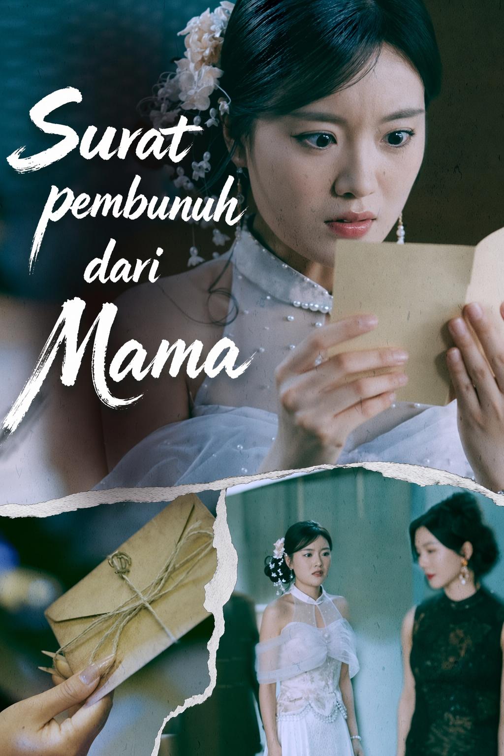 Surat pembunuh dari Mama