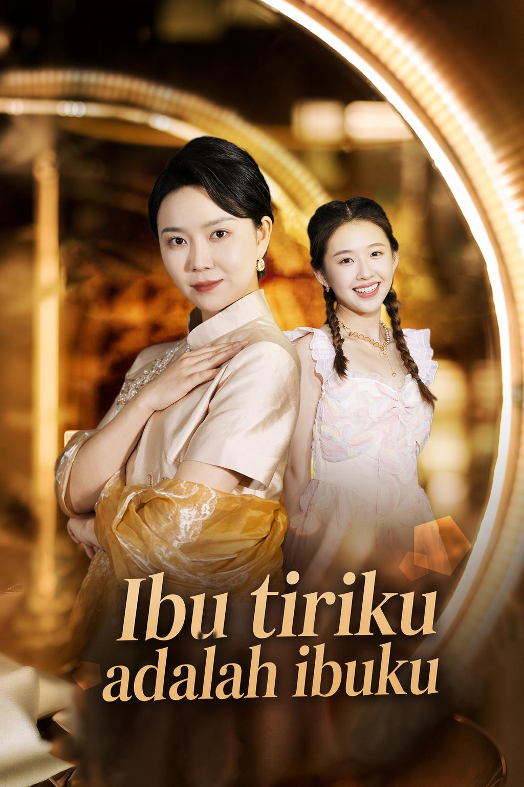 Ibu tiriku adalah ibuku