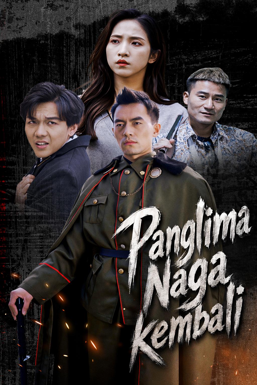Panglima Naga kembali