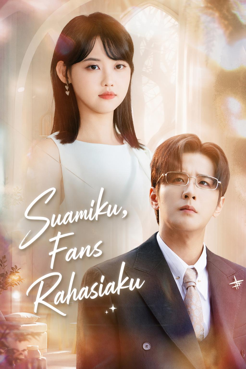 Suamiku, Fans Rahasiaku
