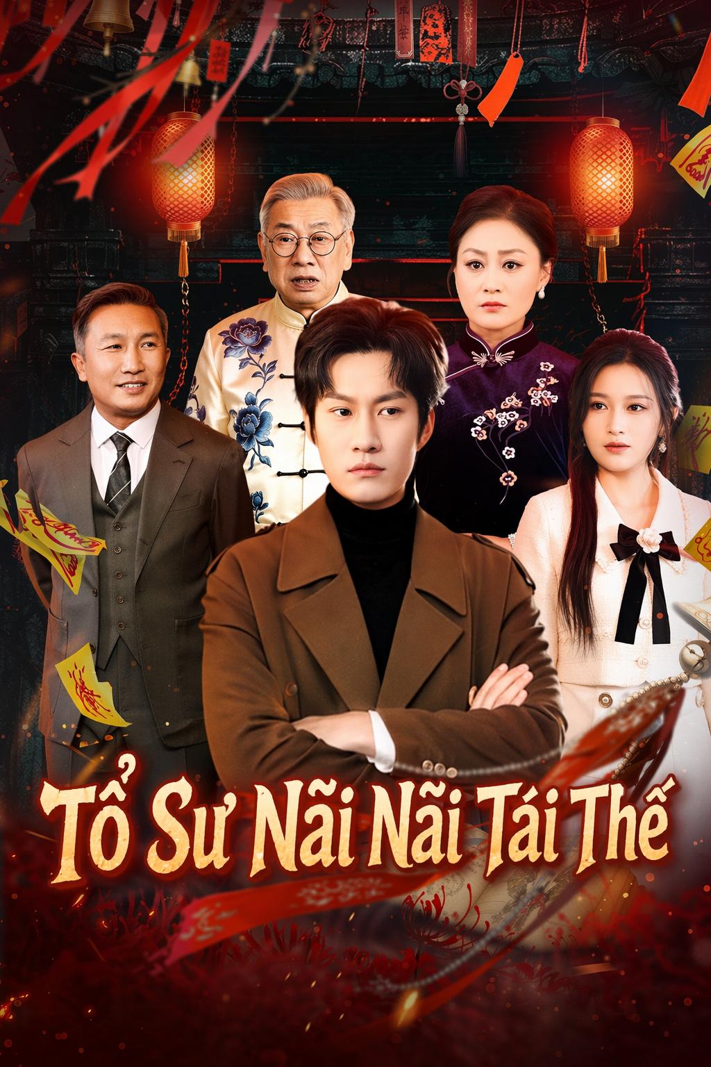 Tổ Sư Nãi Nãi Tái Thế
