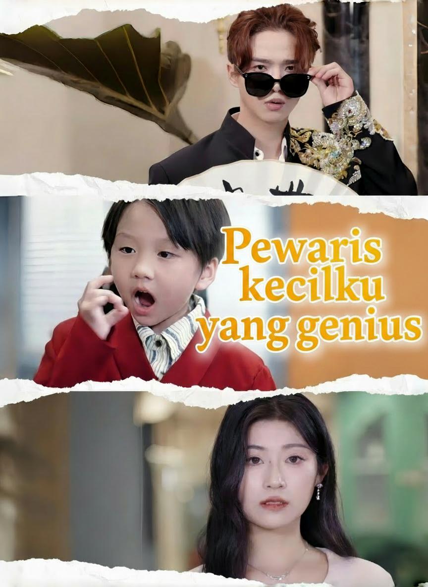 Pewaris kecilku yang genius