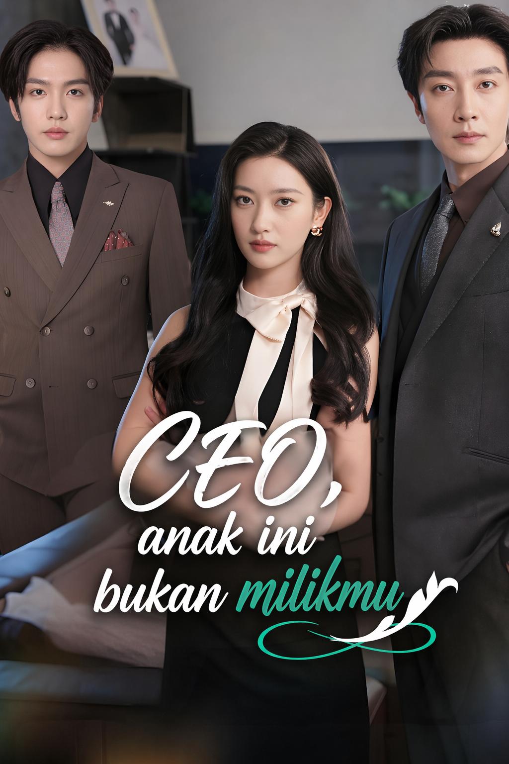 CEO, anak ini bukan milikmu