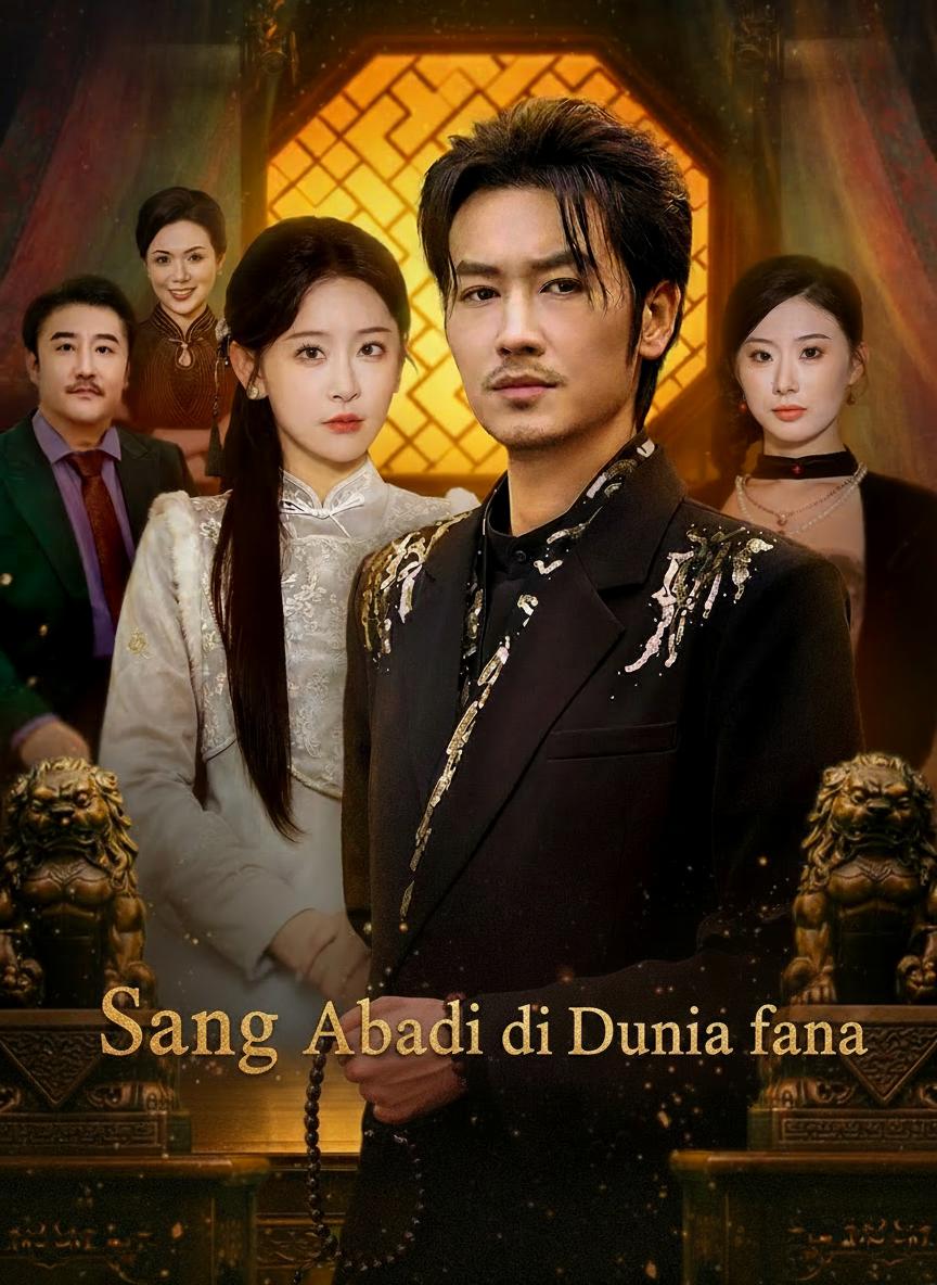 Sang Abadi di Dunia fana