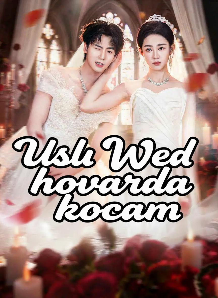 Uslu hovarda kocam