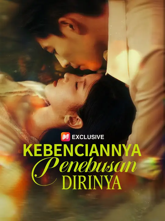 Kebenciannya, Penebusan Dirinya