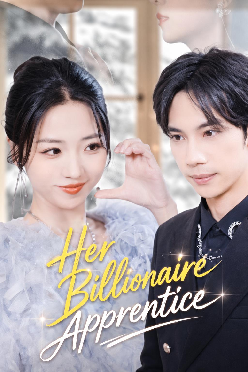 Her Billionaire Apprentice