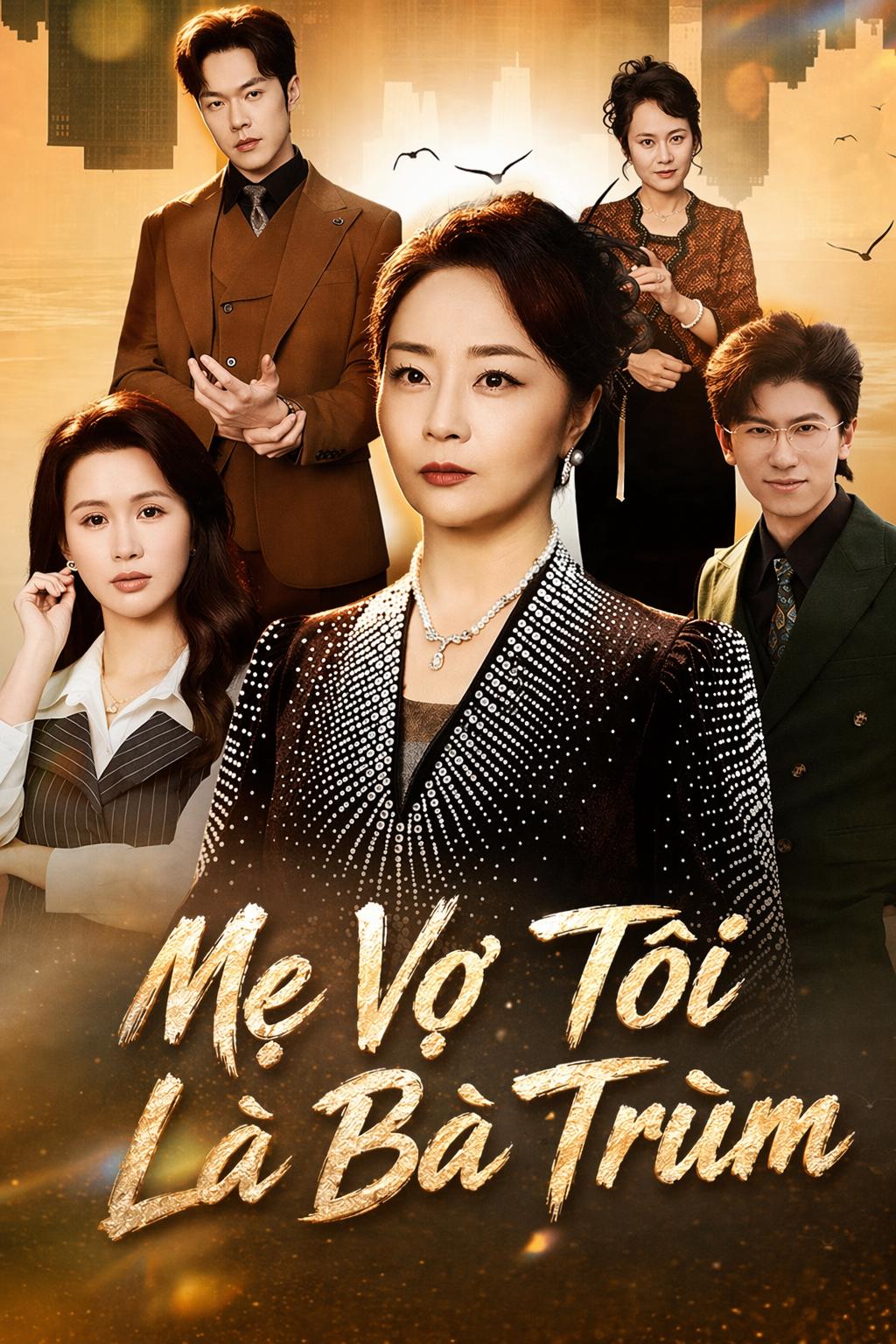 Mẹ Vợ Tôi Là Bà Trùm