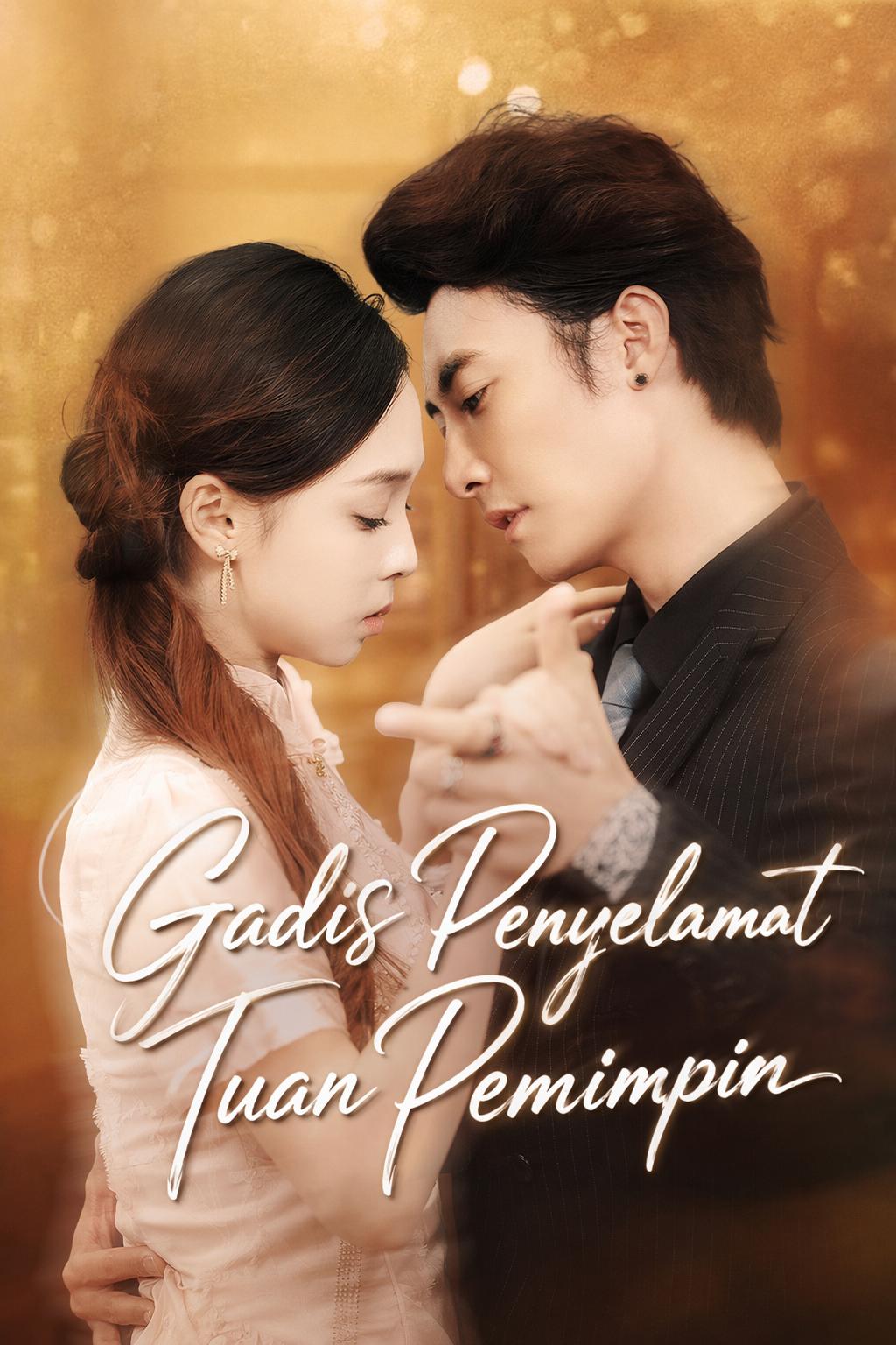 Gadis Penyelamat Tuan Pemimpin
