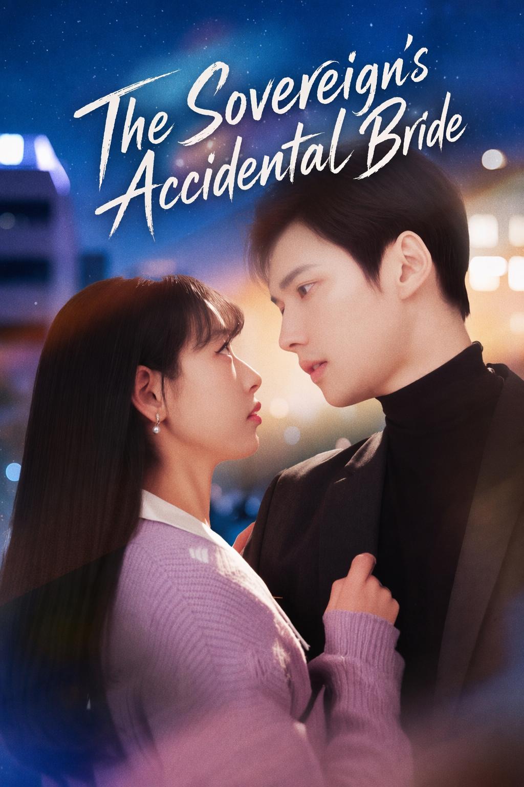 The Sovereign's Accidental Bride