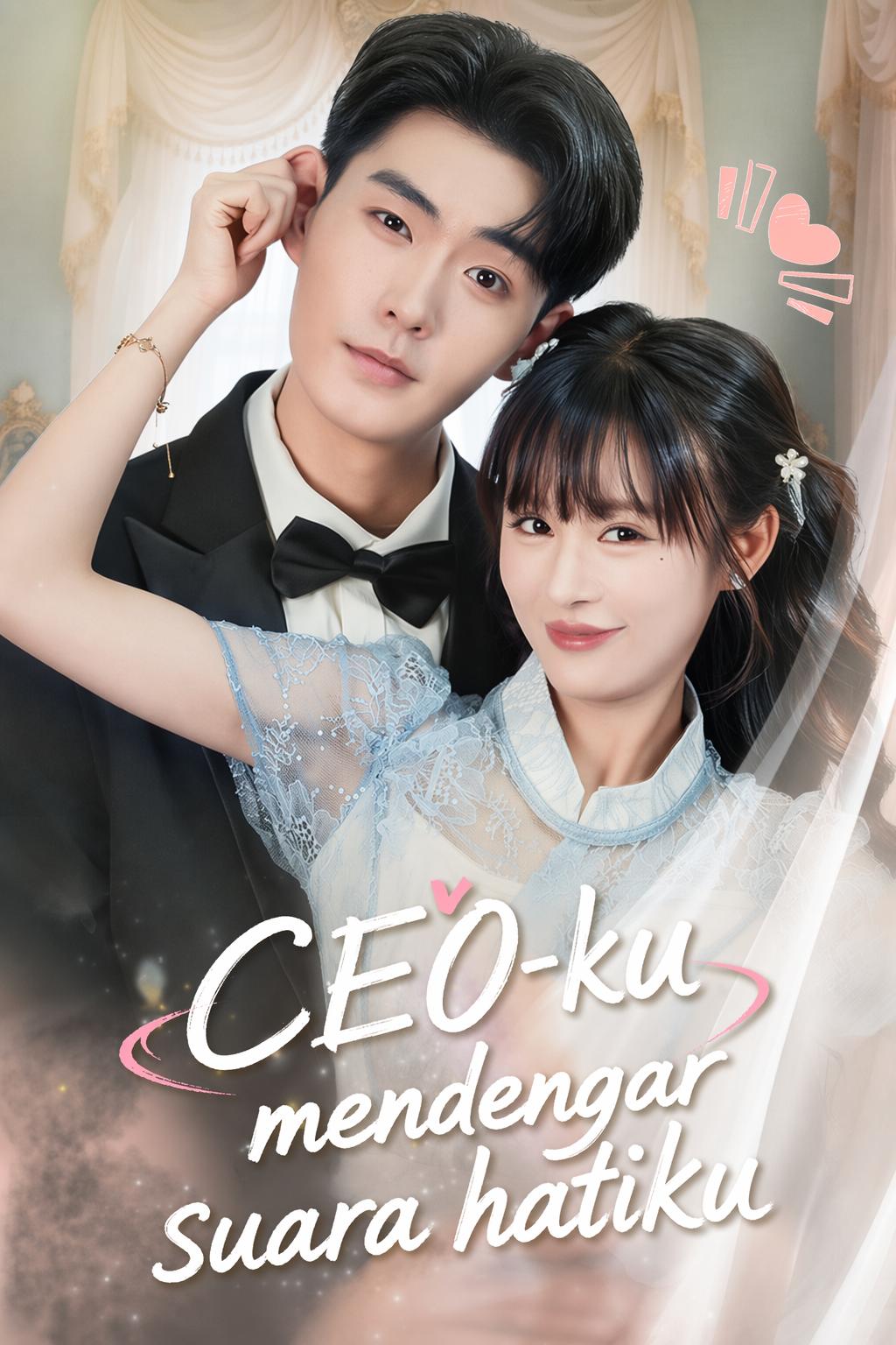 CEO-ku mendengar suara hatiku