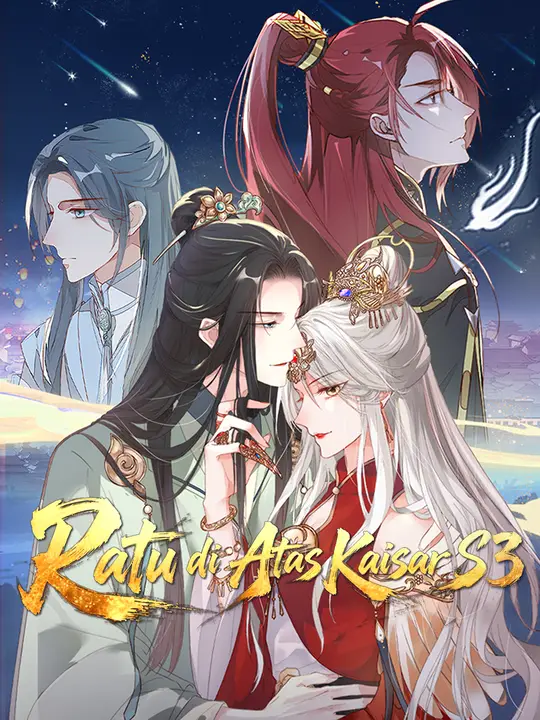 Ratu di Atas Kaisar S3